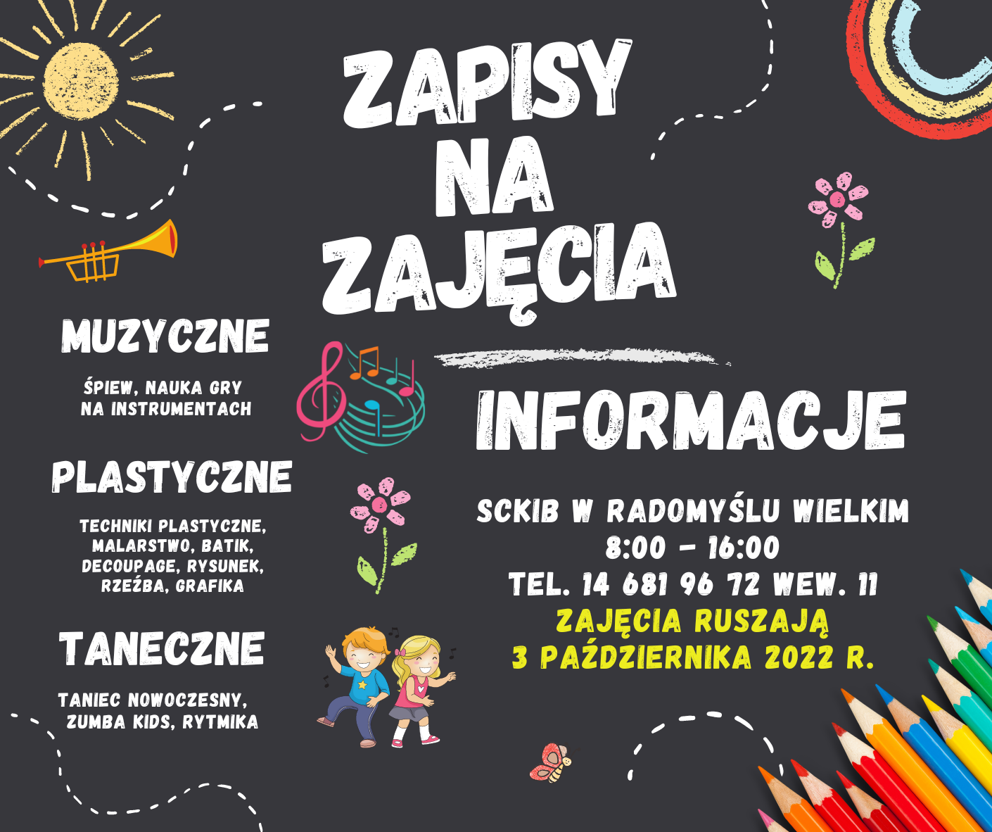 Plakat informujący o zapisach na zajęcia dodatkowe w SCKiB